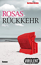 Rosas R&uuml;ckkehr
